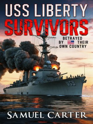 cover image of USS Liberty Survivors